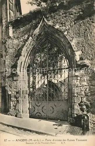 AK / Ansichtskarte Angers Porte d entree des Ruines Toussaint Angers