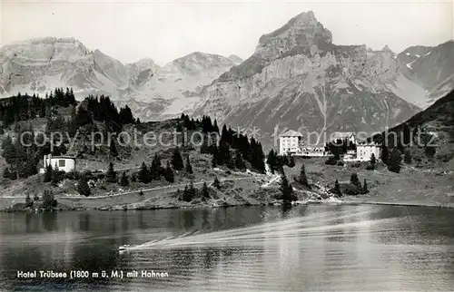 AK / Ansichtskarte Truebsee_OW Hotel Truebsee mit Hahnen Truebsee_OW