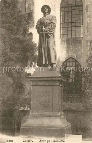 AK / Ansichtskarte Zuerich_ZH Zwingli Denkmal Zuerich_ZH