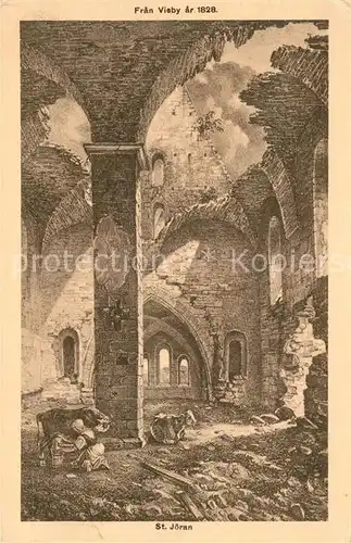AK / Ansichtskarte Visby St Joeran Kyrka Kirche Ruine anno 1828 Kuenstlerkarte Visby