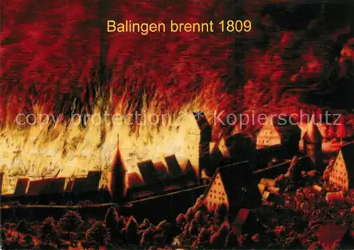 AK / Ansichtskarte Balingen Brennt 1809 Balingen