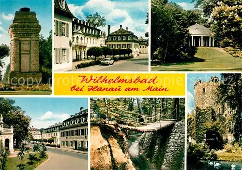 AK / Ansichtskarte Wilhelmsbad Monument Pavillon Haengebruecke Ruine Wilhelmsbad