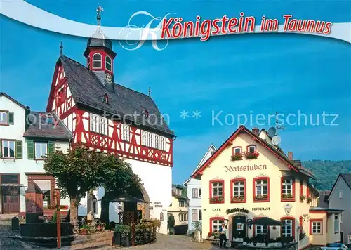 AK / Ansichtskarte Koenigstein_Taunus Altes Rathaus mit Ratsstuben Koenigstein_Taunus