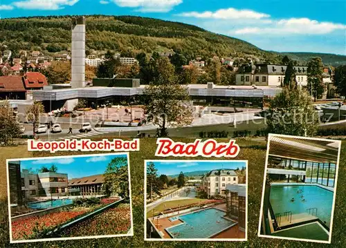 AK / Ansichtskarte Bad_Orb Leopold Koch Bad Hallenbad Freibad Bad_Orb