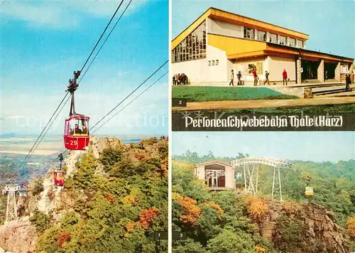 AK / Ansichtskarte Thale_Harz Personenschwebebahn Thale_Harz