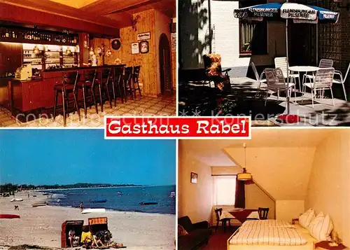 AK / Ansichtskarte Rabel Gasthaus Rabel Bar Terrasse Fremdenzimmer Ostseestrand Rabel