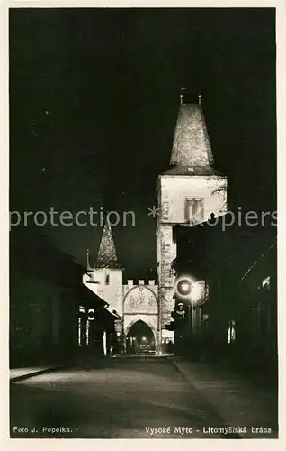 AK / Ansichtskarte Vysoke_Myto Litomyslaska brana Vysoke Myto