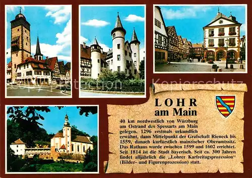 AK / Ansichtskarte Lohr_Main Bayersturm Marktplatz Schloss Lohr_Main