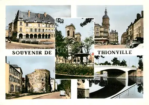 AK / Ansichtskarte Thionville Stadtansichten Thionville