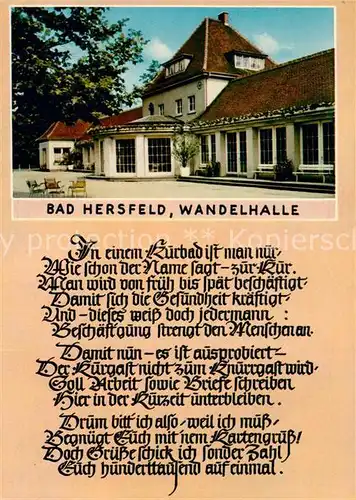 AK / Ansichtskarte Bad_Hersfeld Wandelhalle Gedicht Bad_Hersfeld