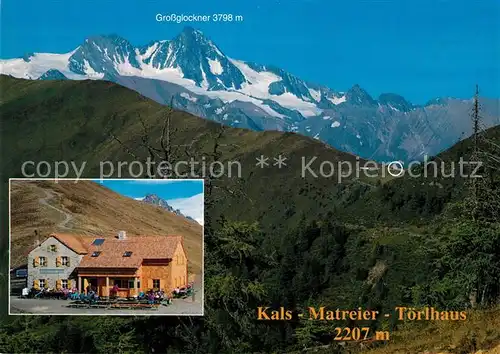 AK / Ansichtskarte Kals_Grossglockner Matreier Toerlhaus Sesselbahn Glocknerblick Kals Grossglockner