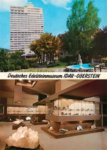 AK / Ansichtskarte Idar Oberstein Deutsches Edelsteinmuseum Schleiferbrunnen Idar Oberstein