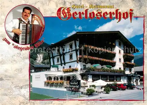 AK / Ansichtskarte Gerlos Hotel Restaurant Gerloserhof Zum singenden Wirt Gerlos