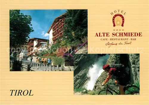 AK / Ansichtskarte Serfaus_Tirol Hotel Alte Schmiede Cafe Restaurant Bar Serfaus Tirol