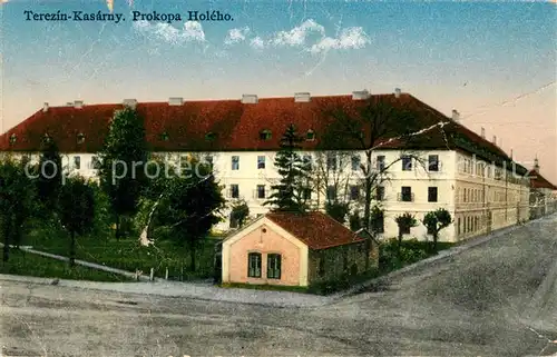 AK / Ansichtskarte Tschechische_Republik Terezin Kasarny Prokopa Holeho Tschechische Republik