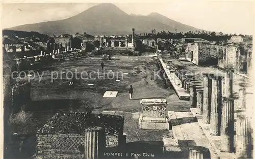 AK / Ansichtskarte Pompei Il Foro Civile Ruinen Antike Staette Pompei