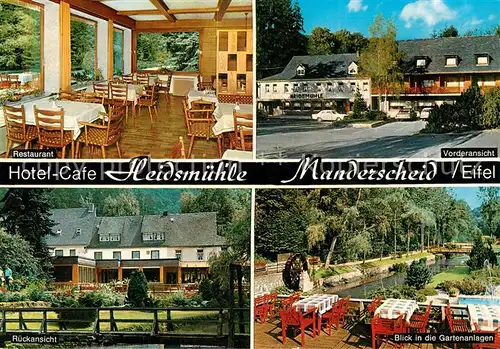 AK / Ansichtskarte Manderscheid_Eifel Hotel Cafe Heidsmuehle Manderscheid Eifel