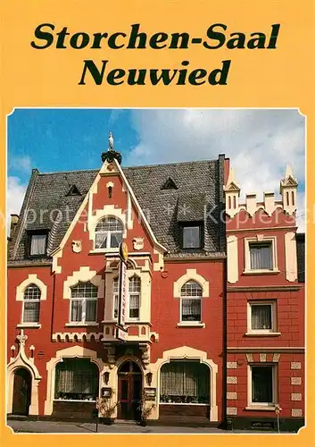 AK / Ansichtskarte Neuwied_Rhein Storchen Saal Neuwied Rhein