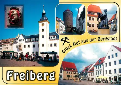 AK / Ansichtskarte Freiberg_Sachsen Rathaus Obermarkt Plastik Freiberg Sachsen