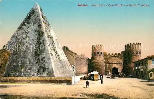 AK / Ansichtskarte Roma_Rom Piramide di Caio Cestic I e Porta San Paolo Roma_Rom