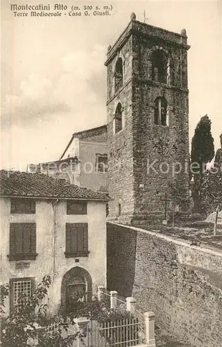 AK / Ansichtskarte Montecatini_Alto Torre Medioevale Casa G. Giusti Montecatini Alto