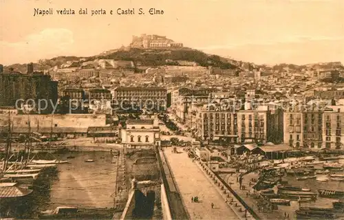 AK / Ansichtskarte Napoli_Neapel Veduta dal Porta e Castel Sant Elmo Napoli Neapel