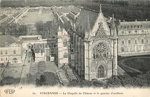AK / Ansichtskarte Vincennes Chapelle du Chateau et Quartier d Artillerie Vincennes