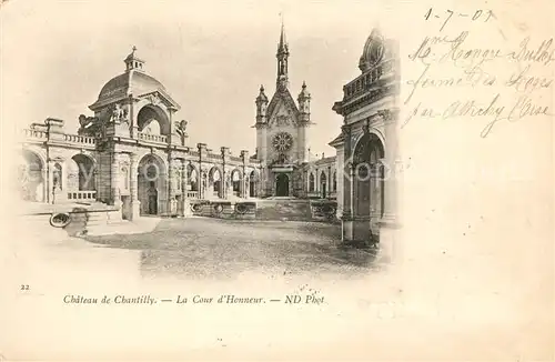 AK / Ansichtskarte Chantilly Chateau Cour d Honneur Schloss Chantilly