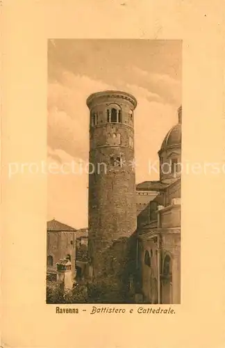 AK / Ansichtskarte Ravenna Battistero e Cattedrale Ravenna