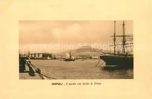 AK / Ansichtskarte Napoli_Neapel ll Porto col forte San Elmo Napoli Neapel