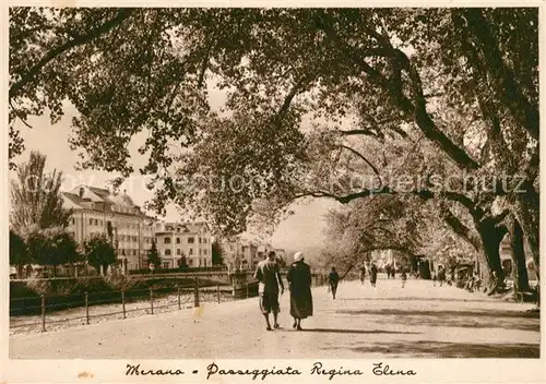 AK / Ansichtskarte Merano_Suedtirol Passeggiata Regina Elena Merano Suedtirol