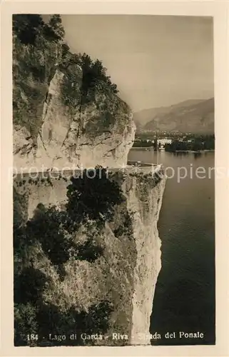 AK / Ansichtskarte Riva_Lago_di_Garda Strada del Ponale Riva_Lago_di_Garda