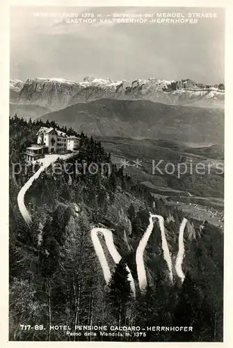 AK / Ansichtskarte Mendelpass Mendelstrasse Serpentinen Gasthof Kaltererhof Fliegeraufnahme Mendelpass