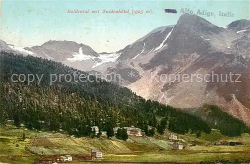 AK / Ansichtskarte Sulden_Ortler Panorama Suldental mit Suldenhotel Sulden_Ortler