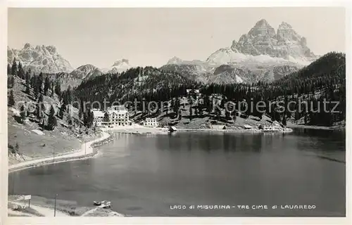 AK / Ansichtskarte Misurina_See Lago di Misurina Tre Cime di Lavaredo Dolomiten Misurina See