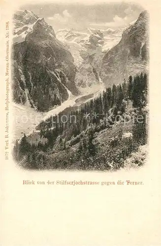 AK / Ansichtskarte Stilfserjochstrasse Blick gegen die Ferner Gebirgspanorama Gletscher Ortlergruppe Stilfserjochstrasse