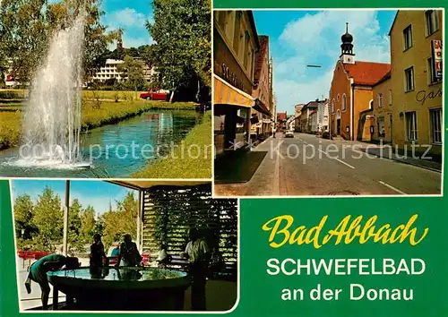 AK / Ansichtskarte Bad_Abbach Brunnen Stadtansicht  Bad_Abbach