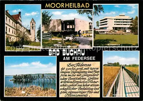 AK / Ansichtskarte Bad_Buchau_Federsee Stiftskirche Kurzentrum Federsee Museum Bad_Buchau_Federsee