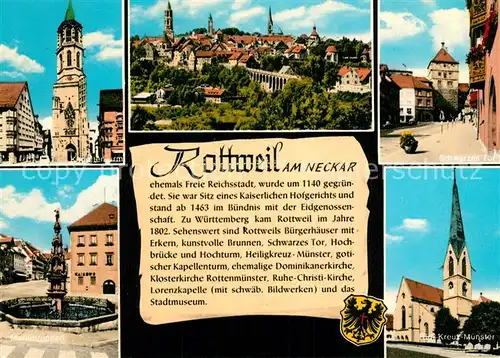AK / Ansichtskarte Rottweil_Neckar Kapellenturm Schwarzes Tor Hlg. Kreuz Muenster Rottweil Neckar