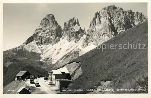 AK / Ansichtskarte Passo_Sella Rifugio Flora Gruppo Sassolungo Passo_Sella