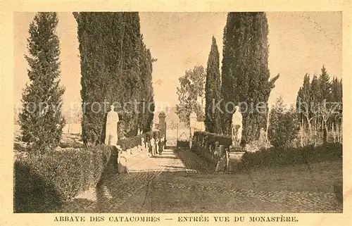 AK / Ansichtskarte Roma_Rom Abbaye des Catacombes Entree vue du Monastere Roma_Rom