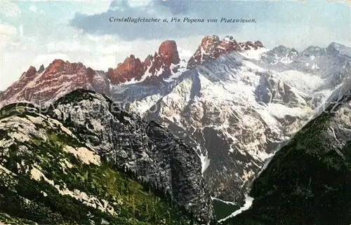 AK / Ansichtskarte Piz_Popena Cristallogletscher von Platzwiesen Piz_Popena