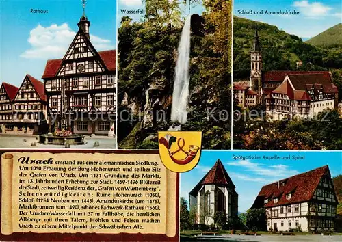 AK / Ansichtskarte Urach_Schwarzwald Rathaur Schloss Amanduskirche Wasserfall Spaetgotische Kapelle Urach Schwarzwald