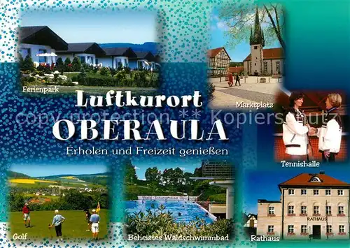AK / Ansichtskarte Oberaula Ferienpark Marktplatz Golf Rathaus Beheiztes Waldschwimmbad Oberaula