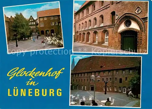 AK / Ansichtskarte Lueneburg Glockenhof Lueneburg