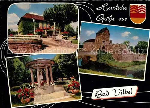 AK / Ansichtskarte Bad_Vilbel Sprudelbrunnen Burg Kurhaus Bad_Vilbel