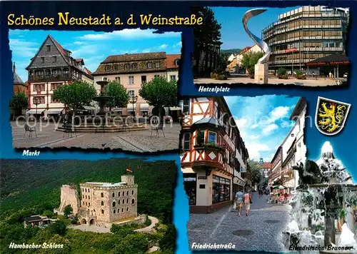 AK / Ansichtskarte Neustadt_Weinstrasse Markt Hetzelplatz Hambacher Schloss Friedrichstrasse Neustadt_Weinstrasse