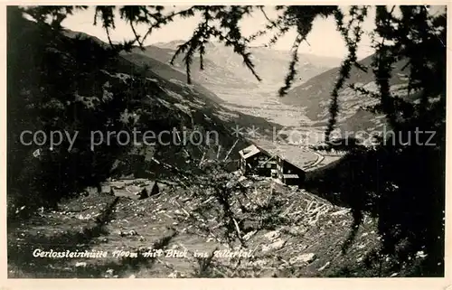 AK / Ansichtskarte Gerlos Gerlossteinhuette mit Blick ins Zillertal Gerlos