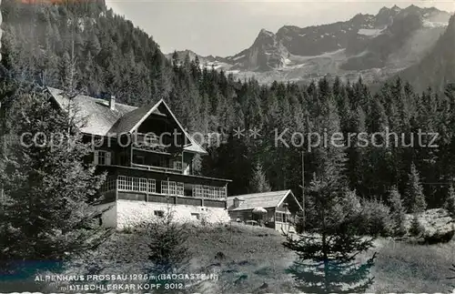 AK / Ansichtskarte Bad_Gastein Alpenhaus Prossau mit Tischlerkarkopf Ankogelgruppe Bad_Gastein