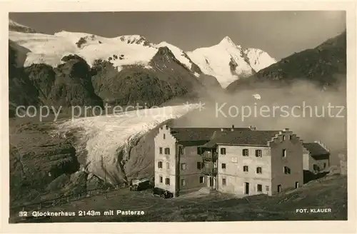 AK / Ansichtskarte Glocknerhaus mit Pasterze Gletscher Hohe Tauern Glocknerhaus